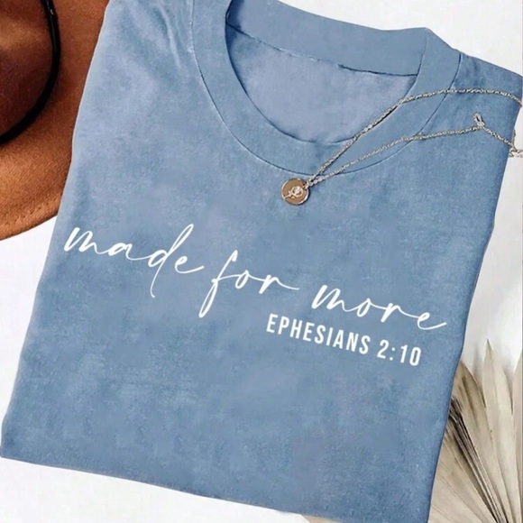 Tops - Christian Made For More Ephesians 2:10 Dusty Blue White Tee Shirt Faith